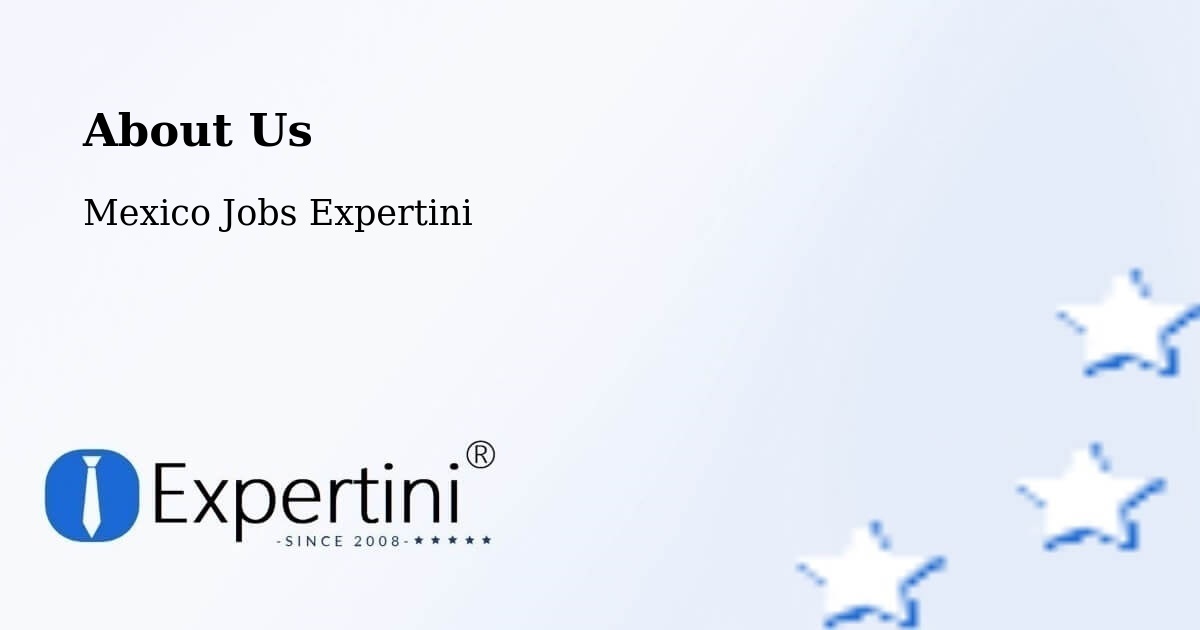 About Expertini Recruitment Platform  – Cunduacán - Cunduacán, Mexico Jobs Expertini